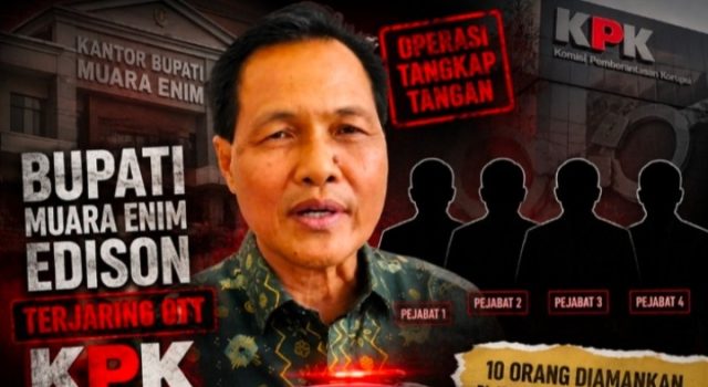 OTT PALI dan Muara Enim: Saat Jabatan Publik Jatuh ke Lubang yang Sama