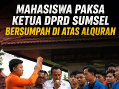 Bosan Dijanjikan Terus, Mahasiswa Paksa Ketua DPRD Sumsel Bersumpah di Atas Alquran