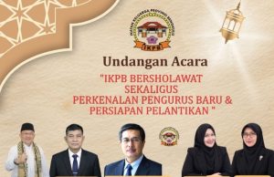 IKPB Wadah Silaturahmi, Motivasi dan Berkontribusi Warga Perantauan Bengkulu di Sumsel: Besok Akan Gelar Shalawat Massal dan Persiapan Pelantikan Pengurus