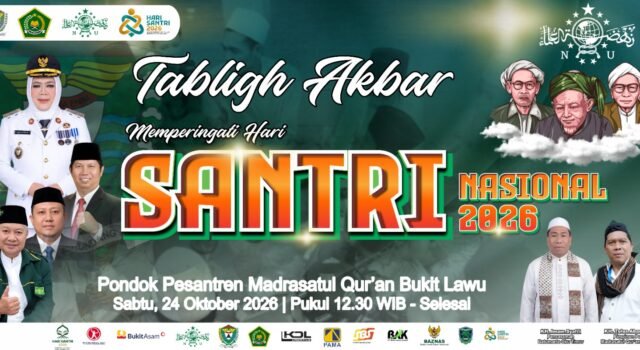 Tabligh Akbar Hari Santri 2026 ; Santri Menguatkan Negeri Menuju Indonesia Emas